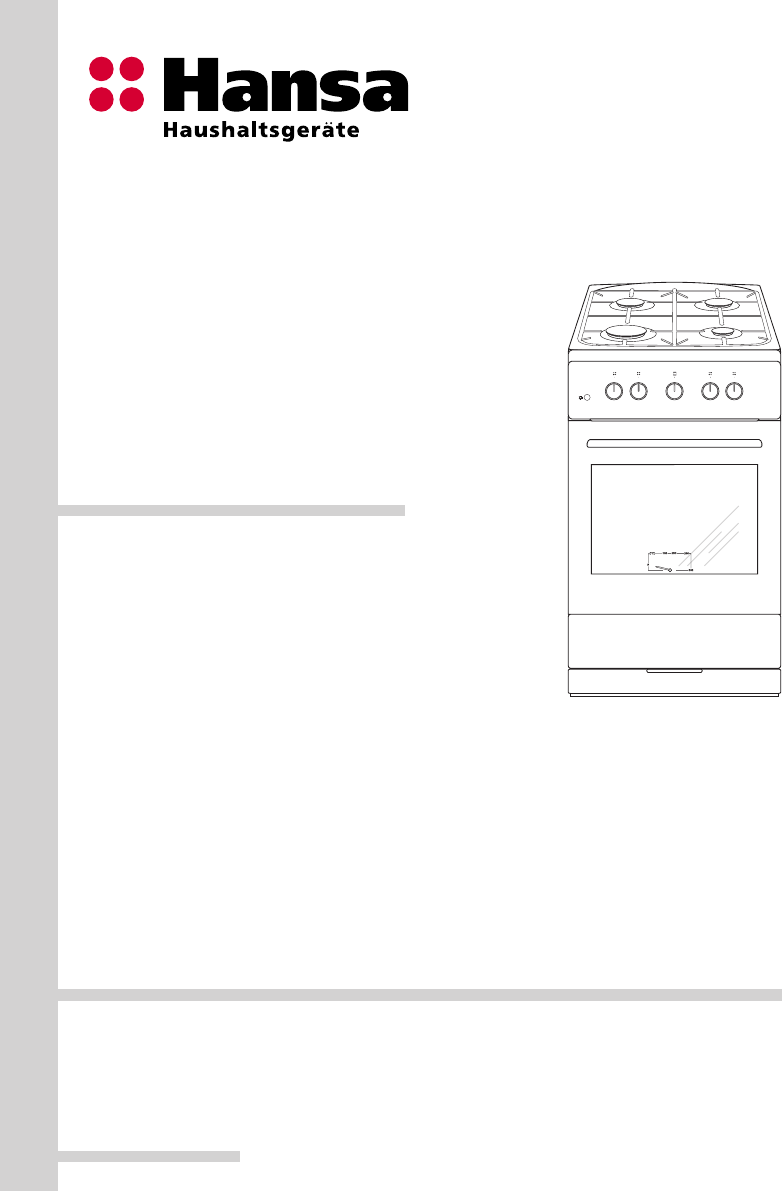 Индукционная hansa инструкция. Газовая плита Ханса fcgw5. Плита Hansa Soft Steam. Электроплита Hansa инструкция. Газовая плита Hansa инструкция.