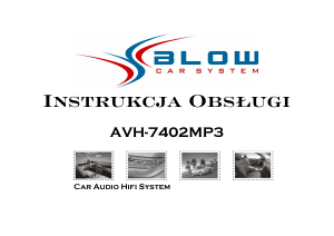 Instrukcja Blow AVH-7402MP3 Radio samochodowe