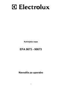 Priročnik Electrolux EFA9673X Kuhinjska napa
