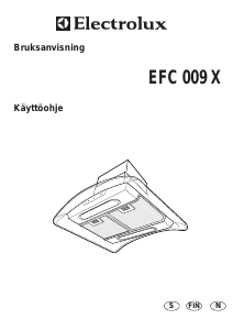 Bruksanvisning Electrolux EFC009X Kjøkkenvifte
