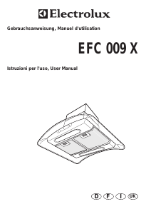 Mode d’emploi Electrolux EFC009X-CH Hotte aspirante