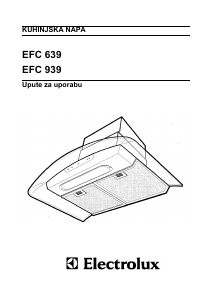 Priručnik Electrolux EFC639X Kuhinjska napa