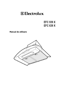 Manual Electrolux EFC639X Hotă