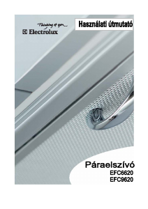 Használati útmutató Electrolux EFC6620X Páraelszívó