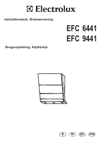 Bruksanvisning Electrolux EFC9441X Kjøkkenvifte
