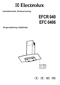 Bruksanvisning Electrolux EFCR0406X Kjøkkenvifte