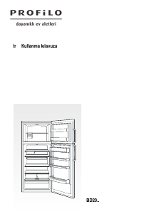 Kullanım kılavuzu Profilo BD2076WFAN Donduruculu buzdolabı