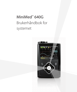 Bruksanvisning Medtronic MiniMed 640G Insulinpumpe