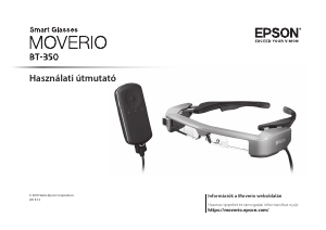 Használati útmutató Epson BT-350 Moverio Intelligens szemüveg