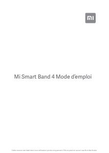 Mode d’emploi Xiaomi XMSH07HM Mi Smart Band Tracker d'activité