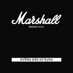 Hướng dẫn sử dụng Marshall Monitor II ANC Tai nghe