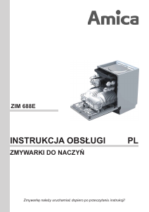 Instrukcja Amica ZIM 688 E Zmywarka