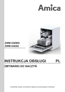 Instrukcja Amica ZWM 636 SD Zmywarka