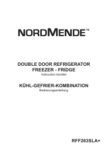 Bedienungsanleitung Nordmende RFF263SLAPLUS Kühl-gefrierkombination