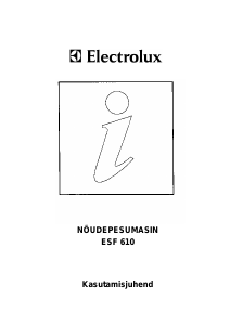 Kasutusjuhend Electrolux ESF610 Nõudepesumasin