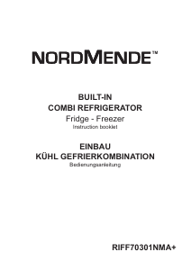 Bedienungsanleitung Nordmende RIFF70301NMA Kühl-gefrierkombination