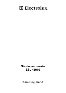 Kasutusjuhend Electrolux ESL45010 Nõudepesumasin