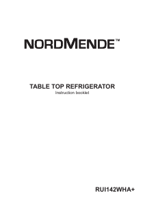 Manual Nordmende RUI142WHAPLUS Refrigerator
