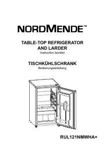 Manual Nordmende RUL121NMWHAPLUS Refrigerator