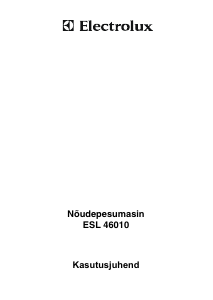 Kasutusjuhend Electrolux ESL46010 Nõudepesumasin