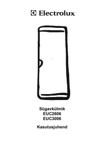 Kasutusjuhend Electrolux EUC3006 Sügavkülmik