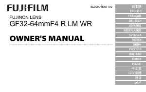 Mode d’emploi Fujifilm Fujinon GF32-64mmF4 R LM WR Objectif