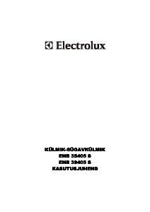 Kasutusjuhend Electrolux ENB35405S Külmik-sügavkülmik