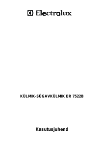Kasutusjuhend Electrolux ER7522B Külmik-sügavkülmik