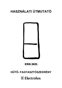 Használati útmutató Electrolux ERN2431 Hűtő és fagyasztó