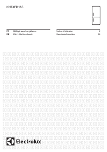 Mode d’emploi Electrolux KNT4FD18S Réfrigérateur combiné