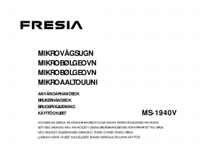 Käyttöohje Fresia MS-1940V Mikroaaltouuni