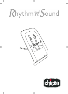 Instrukcja Chicco Rhythm n Sound Leżaczek