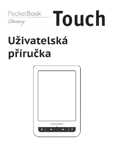 Manuál PocketBook Touch Elektronická čtečka