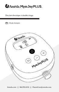 Mode d’emploi Ameda Mya Joy Plus Tire-lait