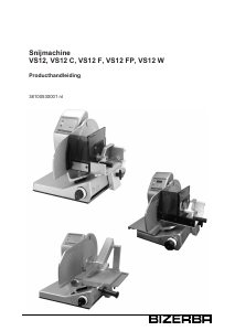 Handleiding Bizerba VS12F Snijmachine