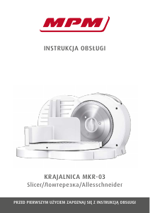 Instrukcja MPM MKR-03 Krajalnica