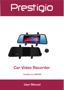 Handleiding Prestigio RoadRunner Mirror Actiecamera