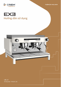 Hướng dẫn sử dụng Crem EX3 Máy pha cà phê Espresso