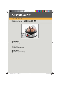 Mode d’emploi SilverCrest SEKE 400 A1 Cuiseur à oeufs