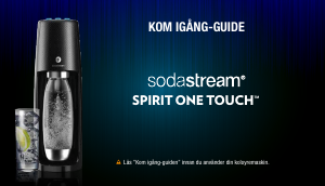Bruksanvisning SodaStream Spirit One Touch Kolsyremaskin