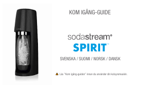 Bruksanvisning SodaStream Spirit Kolsyremaskin