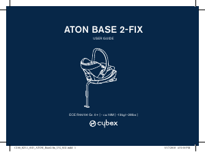 Használati útmutató Cybex Aton Base 2-Fix Autósülés