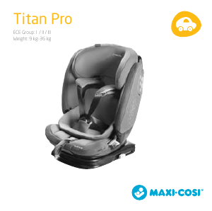 Käyttöohje Maxi-Cosi Titan Pro Auton istuin