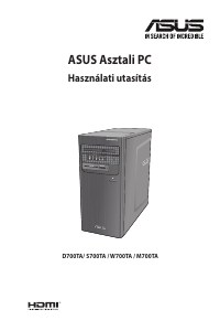 Használati útmutató Asus D700TA ExpertCenter D7 Tower Asztali számítógép