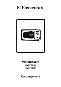 Kasutusjuhend Electrolux EMS1750X Mikrolaineahi