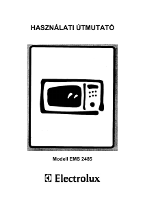 Használati útmutató Electrolux EMS2485K Mikrohullámú sütő