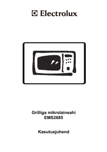 Kasutusjuhend Electrolux EMS2685 Mikrolaineahi