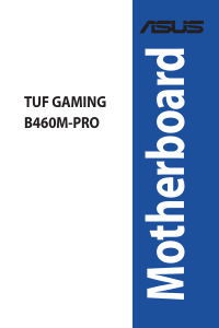 Bedienungsanleitung Asus TUF GAMING B460M-PRO Hauptplatine