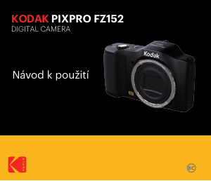 Manuál Kodak PixPro FZ152 Digitální fotoaparát