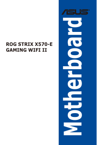 説明書 エイスース ROG STRIX X570-E GAMING WIFI II マザーボード